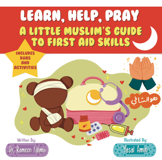 A Little Muslim's Guide To First Aid Skills