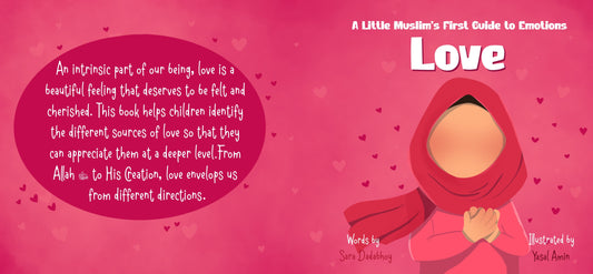 Love - A Little Muslim's First Guide to Emotions